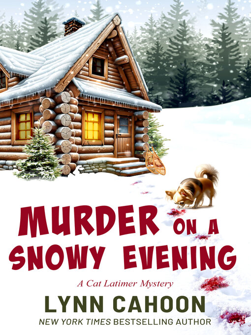 Title details for Murder on a Snowy Evening by Lynn Cahoon - Available